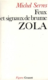 Feux et signaux de brume - Zola - Michel Serres