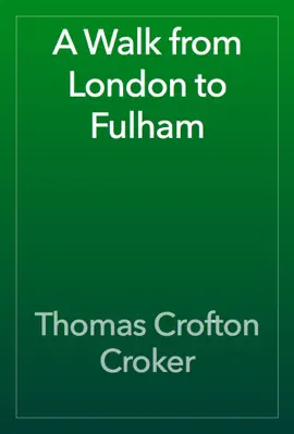 Read: A Walk from London to Fulham Book