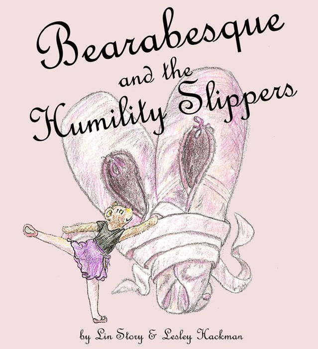 Bearabesque and the Humility Slippers