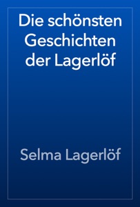 Die schönsten Geschichten der Lagerlöf