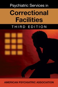 Psychiatric Services in Jails and Prisons