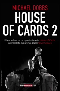 House of Cards 2: Scacco al re