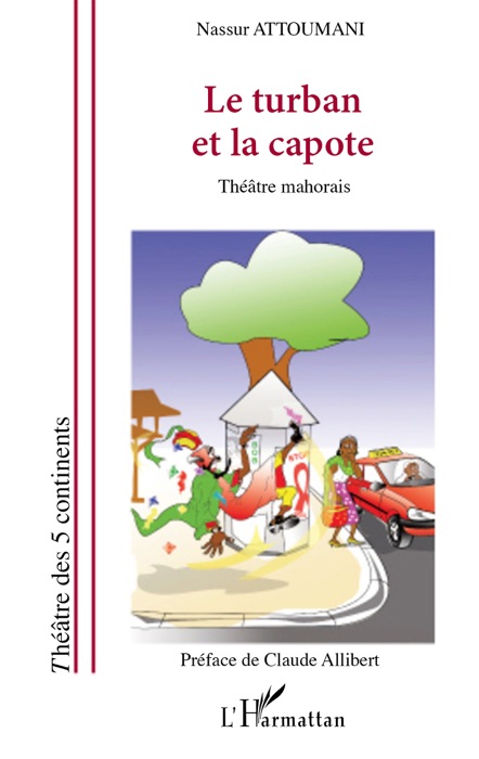 Le turban et la capote