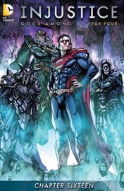 Injustice: Gods Among Us: Year Four (2015-) #16 - Brian Buccellato & Tom Derenick
