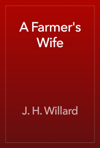 A Farmer's Wife