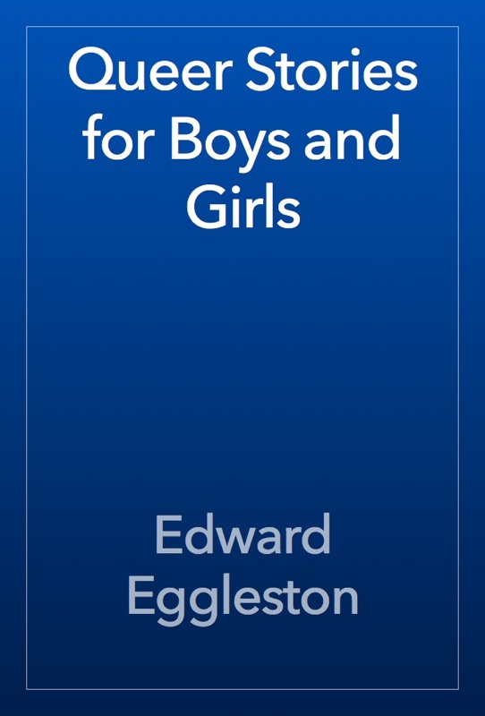 Queer Stories for Boys and Girls