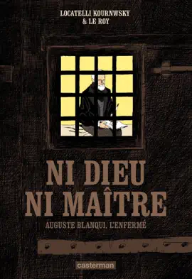 Read: Ni Dieu ni maître. Auguste Blanqui, l'enfermé Book