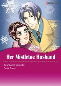 Her Mistletoe Husband (Harlequin Comics)