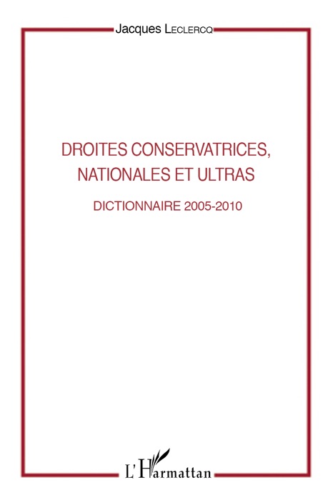 Droites conservatrices, nationales et ultras