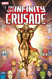 The Infinity Crusade, Vol. 1 - Jim Starlin, Ron Lim, Al Milgrom & Tom Raney
