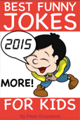 Best Funny Jokes for Kids 2015 - Peter Crumpton
