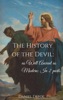 Book The History of the Devil: As Well Ancient as Modern: In Two Parts