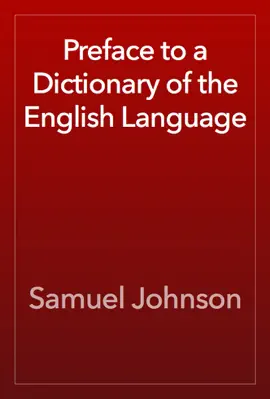 Preface to a Dictionary of the English Language