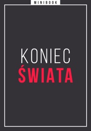 Koniec świata. Minibook - Opracowania Zbiorowe
