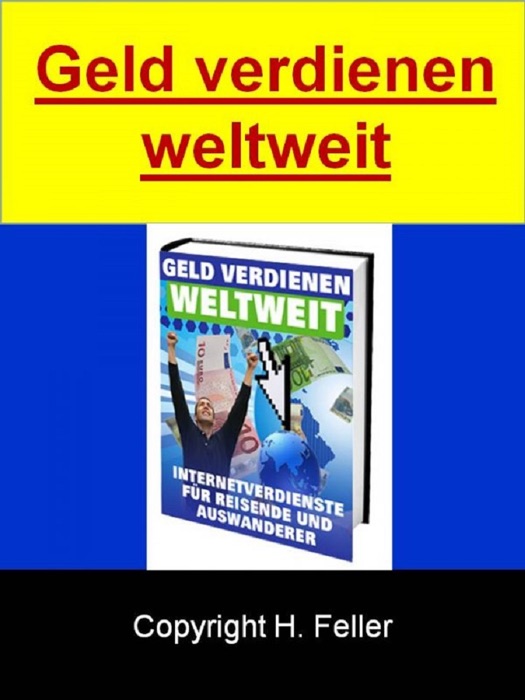 Geld verdienen weltweit