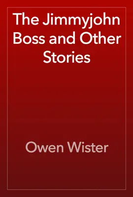 Read: The Jimmyjohn Boss and Other Stories Book