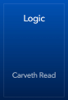 Logic - Carveth Read