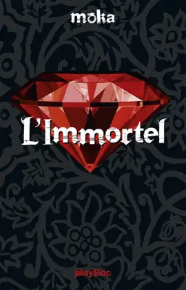 Read: L'immortel