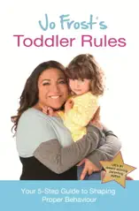Jo Frost's Toddler Rules