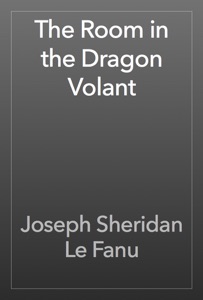 The Room in the Dragon Volant