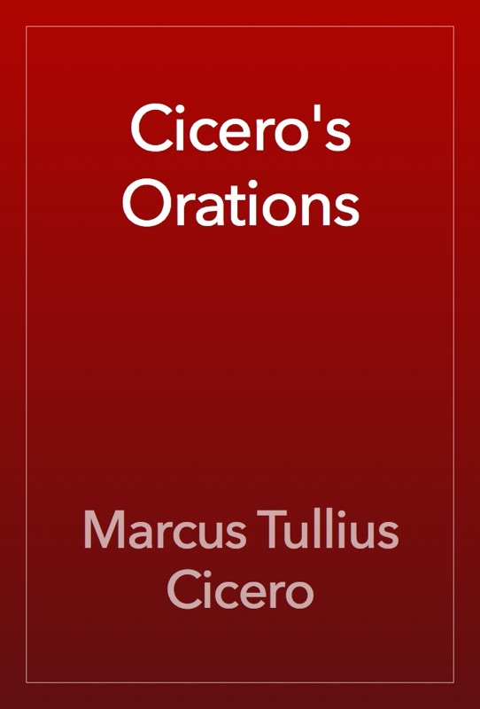 Cicero's Orations