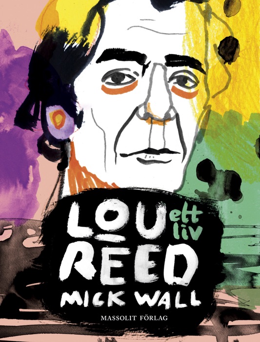 Lou Reed – Ett liv