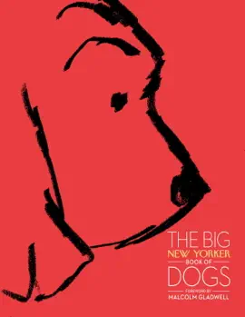 Read: The Book Big New Yorker Book of Dogs