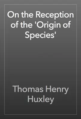 Read: On the Reception of the Book 'Origin of Species'
