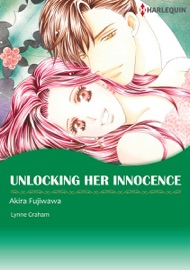 Unlocking Her Innocence - Akira Fujiwara & Lynne Graham