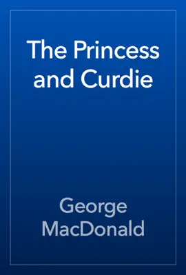 Read: The Princess and Book Curdie