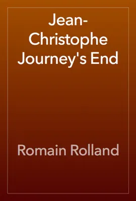 Read: Book Jean-Christophe Journey's End
