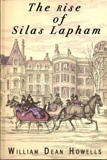 The rise of Silas Lapham by William Dean Howells