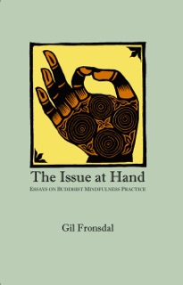 The Issue at Hand by Gil Fronsdal