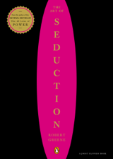 The Art of Seduction - Robert Greene &amp; Joost Elffers Cover Art