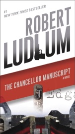 The Chancellor Manuscript - Robert Ludlum