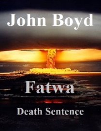 Fatwa - John Boyd