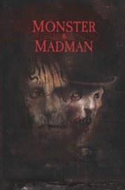 Monster & Madman - James Roberts & Alex Milne