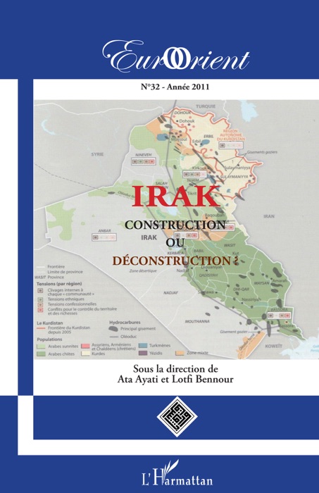Irak construction ou déconstruction? N°32 - Année 2011