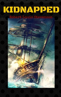 Kidnapped by Robert Louis Stevenson