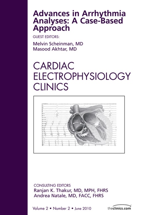 Advances in Arrhythmia Analyses: A Case-Based Approach