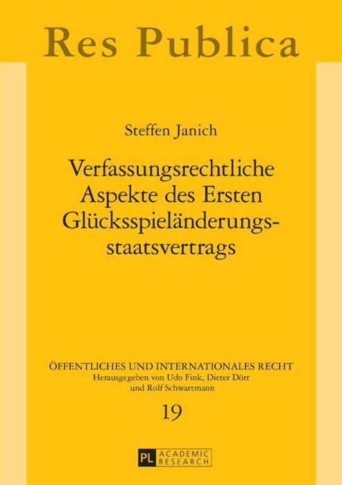 Verfassungsrechtliche aspekte des ersten glücksspieländerungsstaatsvertrags