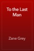 Book To the Last Man
