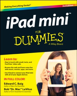 iPad mini For Dummies by Edward C. Baig & Bob LeVitus