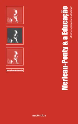 Read: Merleau-Ponty Book & a Educação