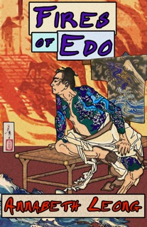 Fires of Edo by Annabeth Leong