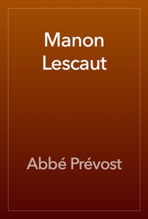 Manon Lescaut by Abbé Prévost