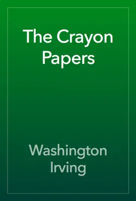 The Crayon Papers