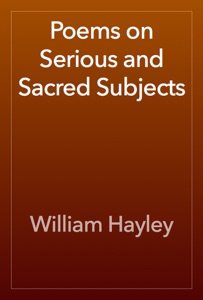 Poems on Serious and Sacred Subjects