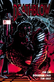 Deathblow (1993-1996) #3 - Brandon Choi, Jim Lee & Tim Sale
