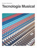 Tecnología Musical - Enrique Alexandre